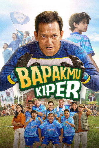 Poster for “Bapakmu Kiper”