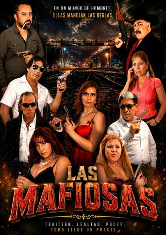 Постер фильма «Las Mafiosas»