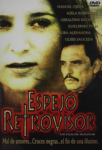 Постер фильма «Espejo Retrovisor»