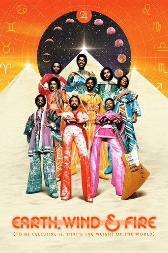 Poster for “Earth, Wind & Fire (To Be Celestial vs. That's the Weight of the World)”