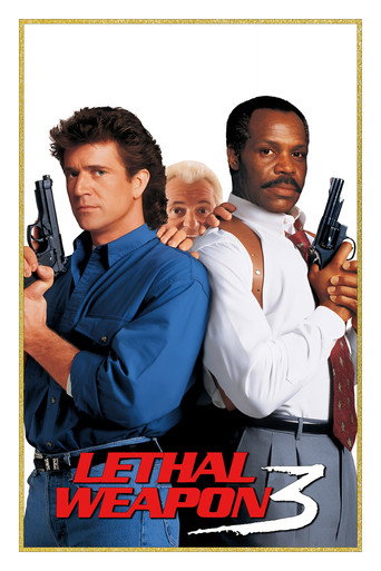 Poster for “Lethal Weapon 3”