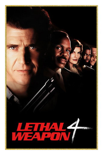 Poster for “Lethal Weapon 4”