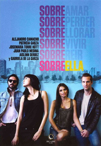 Постер фильма «Sobre Ella»