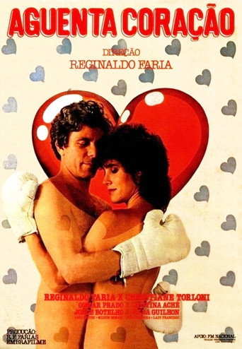 Poster for “Aguenta, Coração”