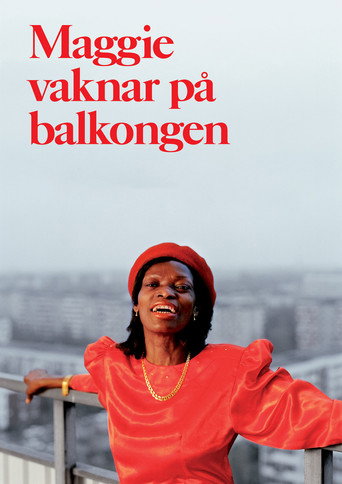 Постер фильма «Maggie vaknar på balkongen»