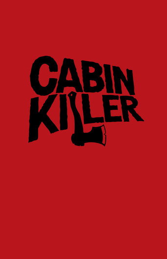 Poster for “Cabin Killer”