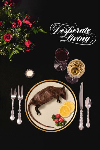 Poster for “Desperate Living”