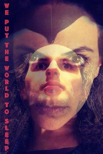 Poster for “We Put the World to Sleep”