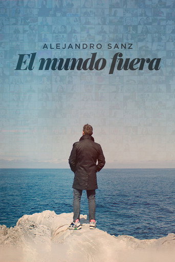 Poster for “Alejandro Sanz: el mundo fuera”