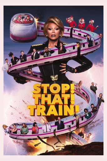 Poster for “Stop! That! Train!”