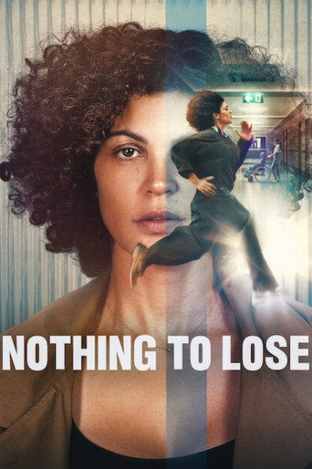 Poster for “Nothing to Lose”