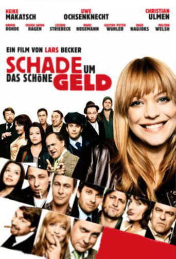 Poster for “Schade um das schöne Geld”