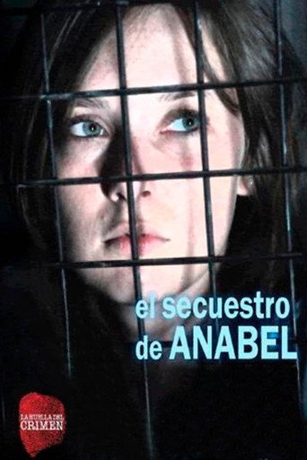 Постер фильма «El secuestro de Anabel»