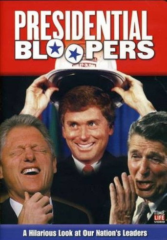 Poster for “Presidential Bloopers”