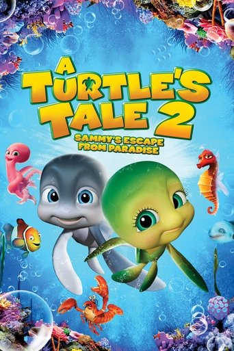 Poster for “A Turtle's Tale 2: Sammy's Escape from Paradise”