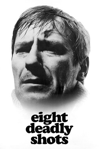 Poster for “Eight Deadly Shots”