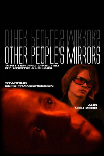 Poster for “Other People's Mirrors”