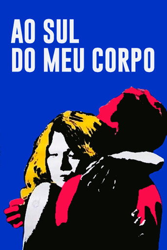 Poster for “Ao Sul do Meu Corpo”