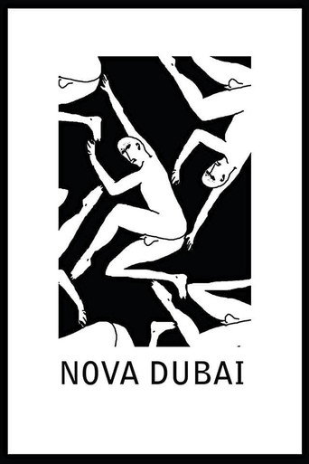 Постер фильма «Nova Dubai»