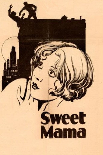 Poster for “Sweet Mama”