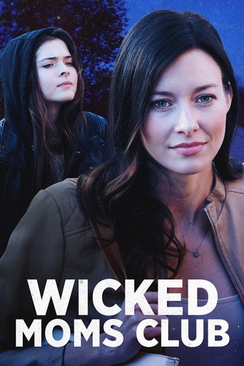 Poster for “Wicked Moms Club”