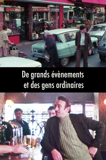 Постер фильма «De grands événements et des gens ordinaires»