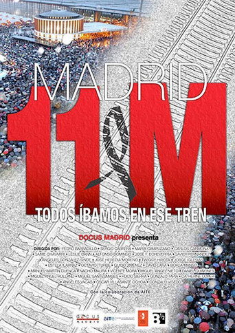 Poster for “Madrid 11-M: todos íbamos en ese tren”