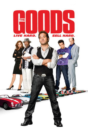 Poster for “The Goods: Live Hard, Sell Hard”