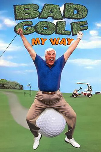 Poster for “Leslie Nielsen's Bad Golf My Way”