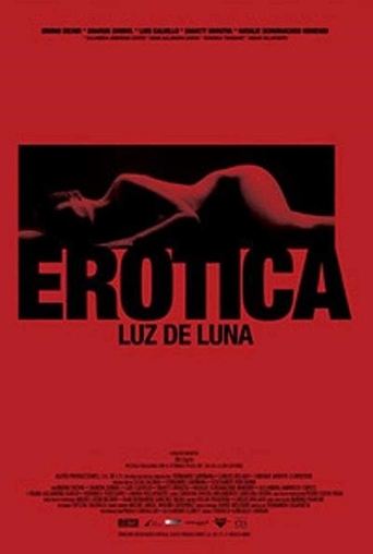 Постер фильма «Erótica: Luz de Luna»