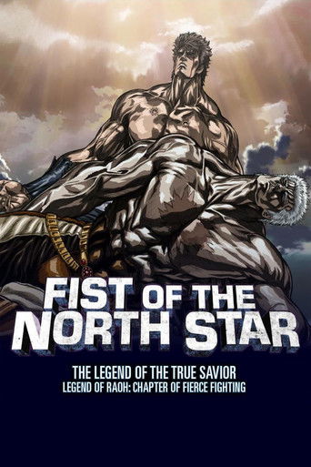 Poster for “Fist of the North Star: Legend of Raoh - Chapter of Fierce Fighting”