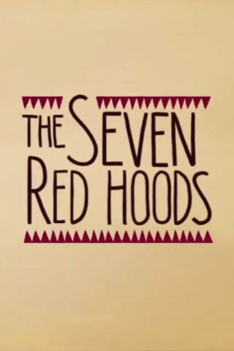 Poster for “The Seven Red Hoods”
