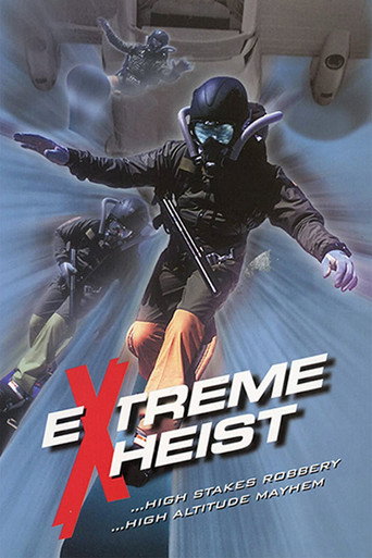 Постер фильма «Extreme Heist»