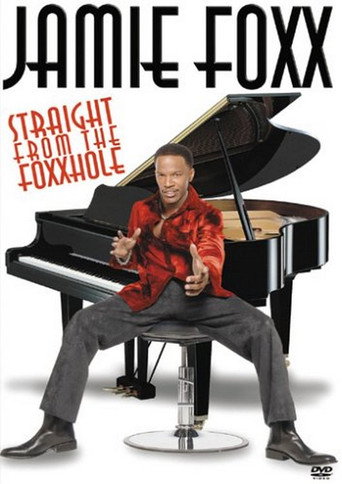 Постер фильма «Jamie Foxx: Straight from the Foxxhole»
