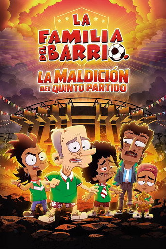 Постер фильма «La Familia Del Barrio: La Maldición del Quinto Partido»