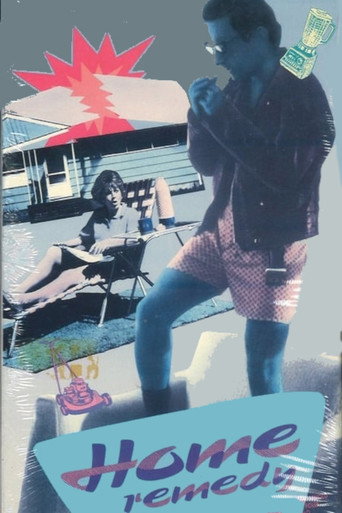 Poster for “Home Remedy”