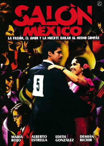 Постер фильма «Salón México»