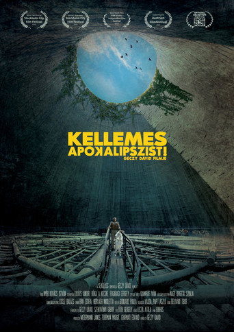 Постер фильма «Kellemes Apokalipszist!»