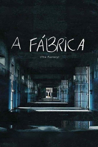 Постер фильма «A Fábrica»