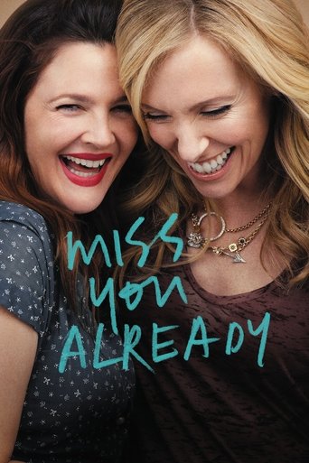 Poster for “Miss You Already”