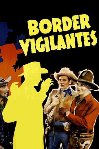 Постер фильма «Border Vigilantes»