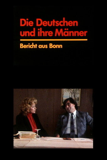 Постер фильма «Die Deutschen und ihre Männer - Bericht aus Bonn»