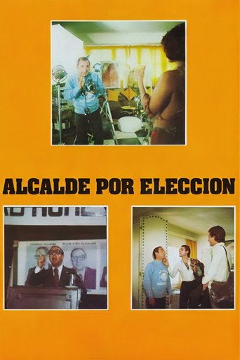 Постер фильма «Alcalde por elección»