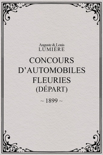 Постер фильма «Fête de Paris 1899: Concours d'automobiles fleuries (départ)»