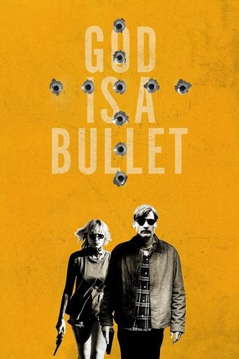 Poster for “God Is a Bullet”