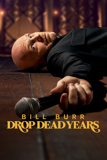 Poster for “Bill Burr: Drop Dead Years”