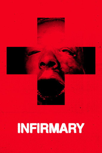 Poster for “Infirmary”