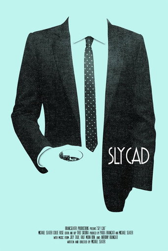 Poster for “Sly Cad”