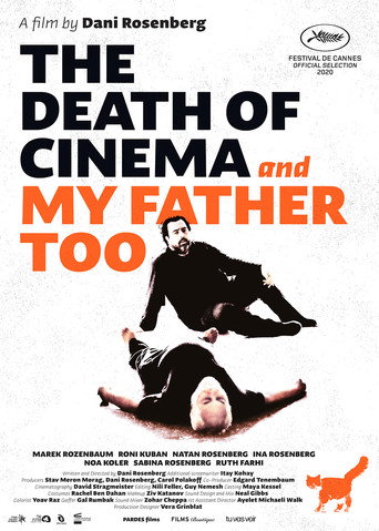 Poster for “The Death of Cinema and My Father Too”