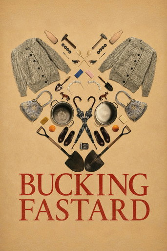 Poster for “Bucking Fastard”